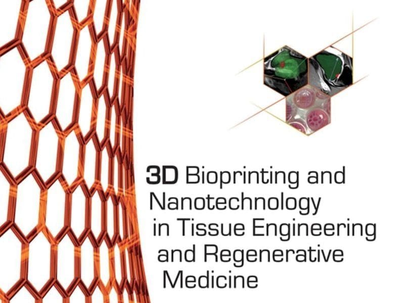  3D Bioprinting and Nanotechnology in Tissue Engineering and Regenerative Medicine 