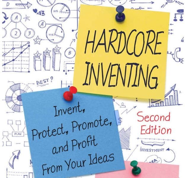  Hardcore Inventing [Source: Amazon] 