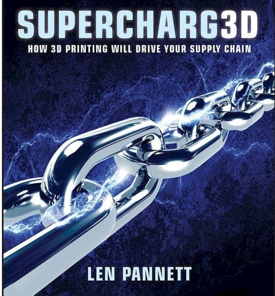  Supercharg3D: How 3D Printing Will Drive Your Supply Chain [Source: Amazon] 