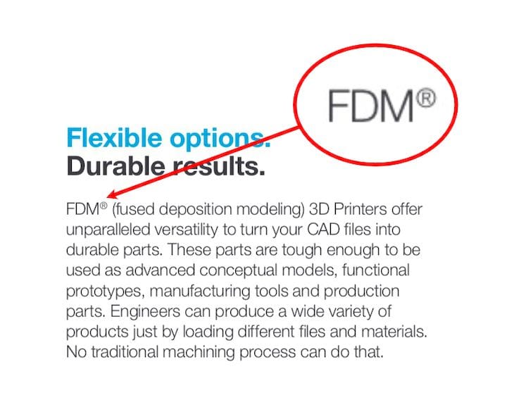  Example of the FDM trademark [Source: Stratasys] 