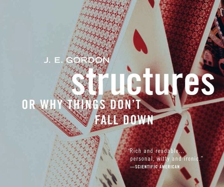 Structures: Or Why Things Don’t Fall Down [Source: Amazon] 