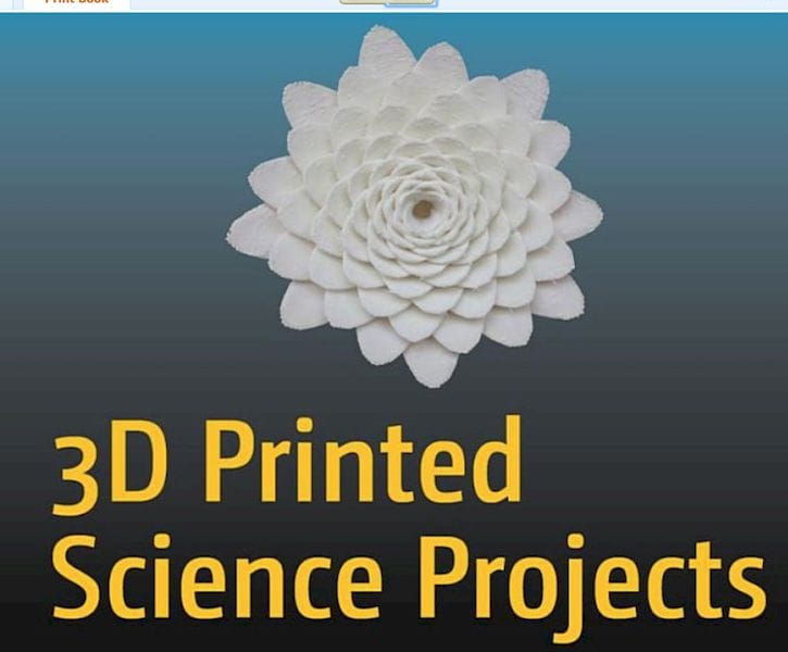  3D Printed Science Projects 
