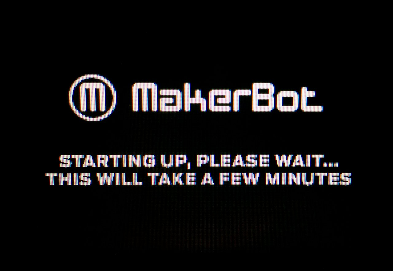  The MakerBot Replicator+ startup screen 