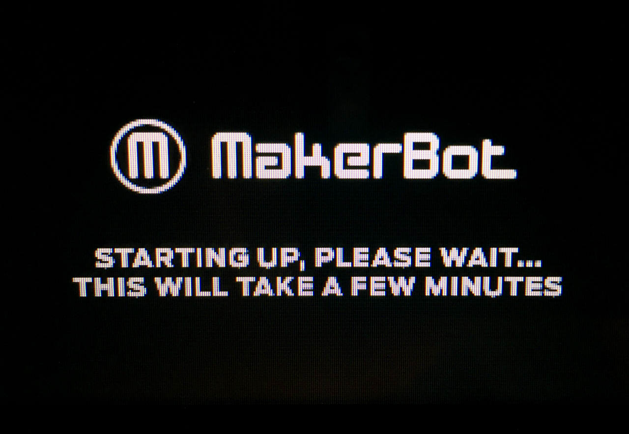  The MakerBot Replicator+ startup screen 