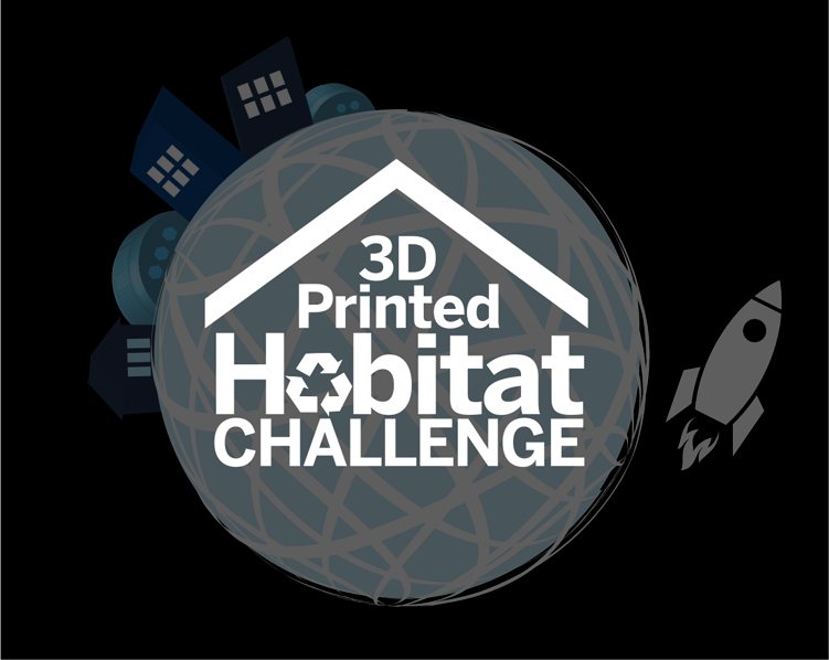  NASA's 3D Printed Habitat Challenge 