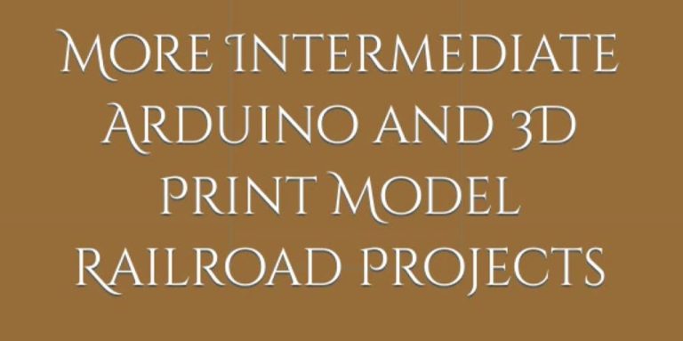 Book of the Week: More Intermediate Arduino and 3D Print Model Railroad Projects