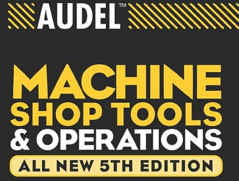 Book of the Week: Machine Shop Tools and Operations